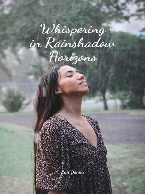 cover image of Whispering in Rainshadow Horizons